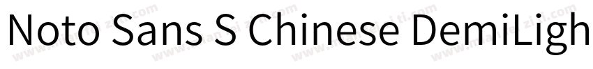 Noto Sans S Chinese DemiLight字体转换